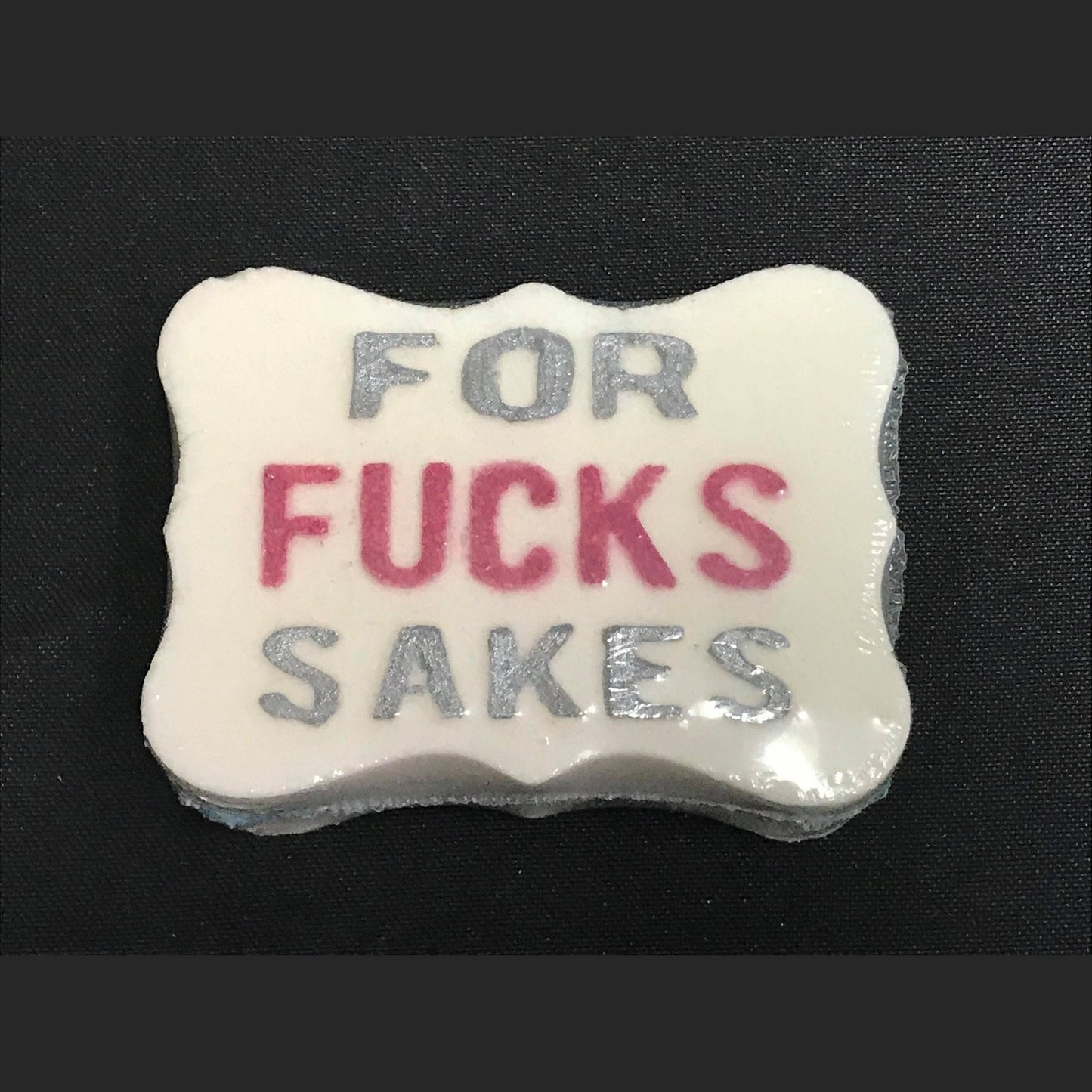 Word / CUSS Vacuum Form Molds - Some people may find this offensive